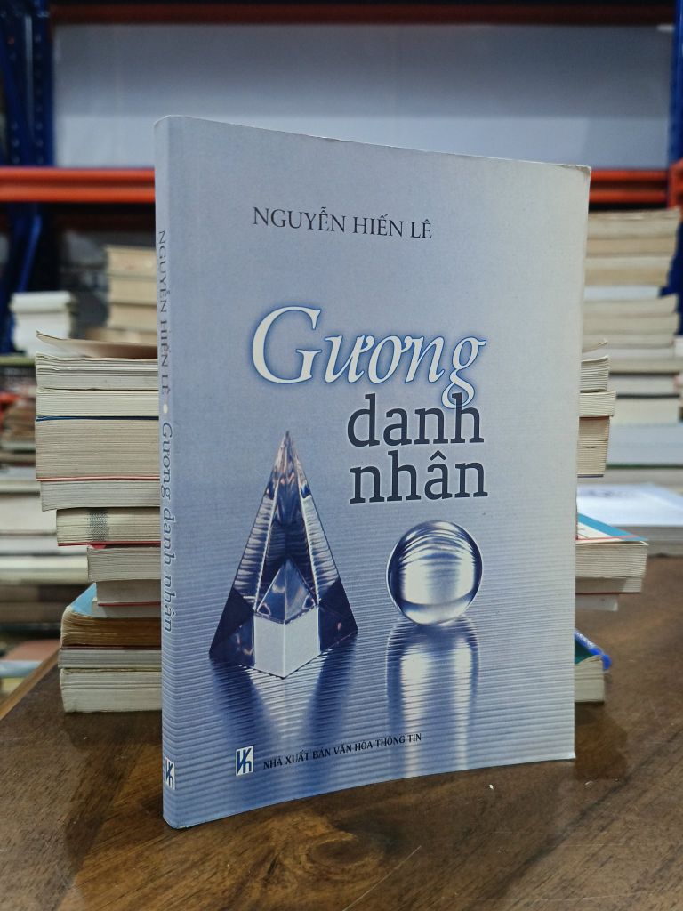  Gương Danh Nhân - Nguyễn Hiến Lê 