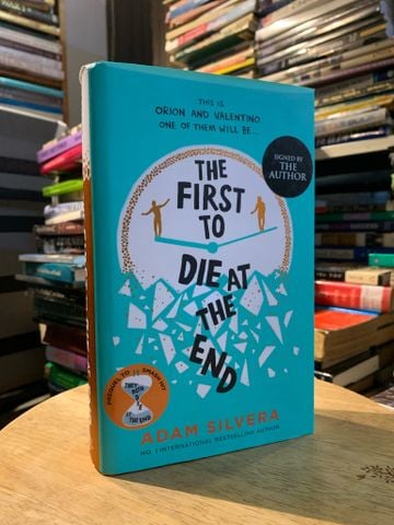  The First to Die at the End (Signed by the Author) - Adam Silvera 