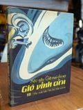  GIÓ VĨNH CỬU - XÉC-GÂY GIÊ-MAI-CHI-XƠ ( NAM CƯỜNG DỊCH ) 