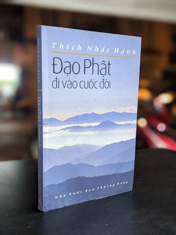  Đạo Phật đi vào cuộc đời - Thích Nhất Hạnh 