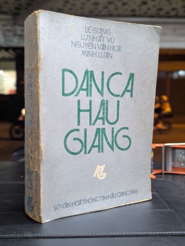 Dân Ca Hậu Giang - Lê Giang & Cộng Sự