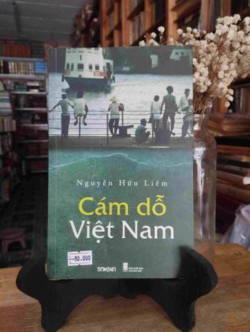  Cám Dỗ Việt Nam - Nguyễn Hữu Liêm 