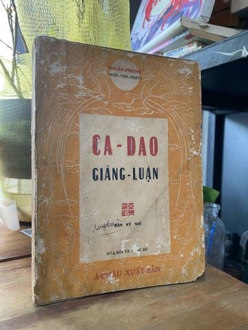  Ca Dao Giảng Luận - Thuần Phong Ngô Văn Phát 