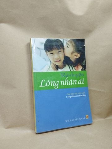 Rèn Luyện Lòng Nhân Ái