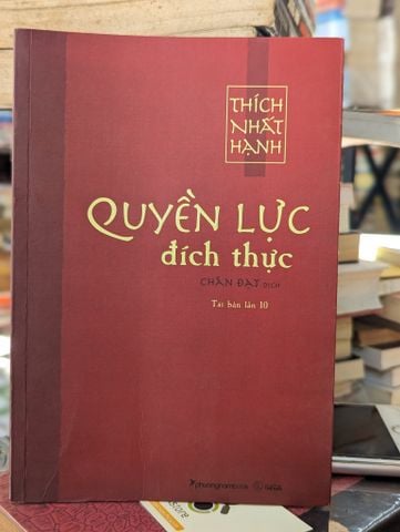  Quyền lực đích thực - Thích Nhất Hạnh 