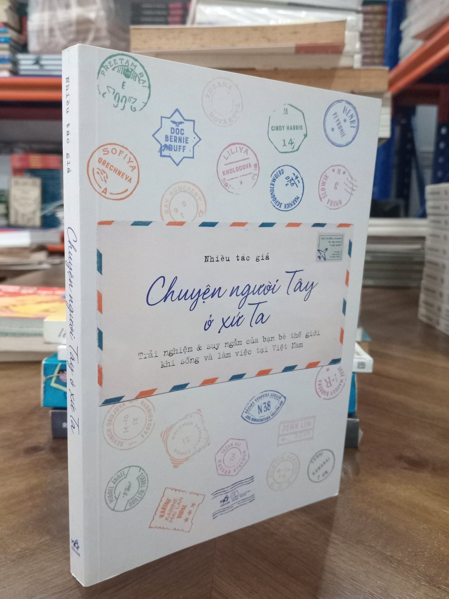  Chuyện người Tây ở xứ Ta - Nhiều tác giả 