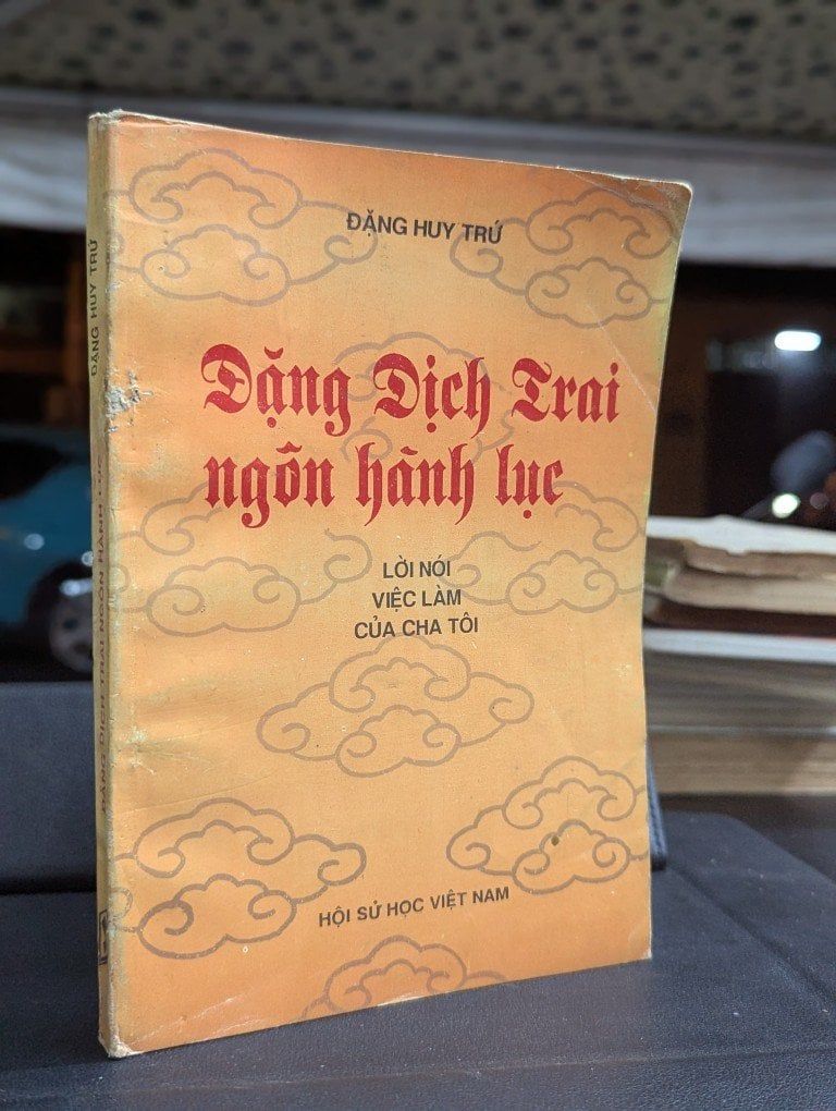  Đặng dịch trai ngôn hành lục - Đặng Huy Trứ 
