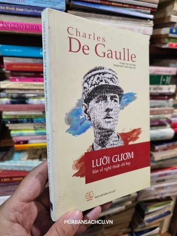  Lưỡi gươm - Charles De Gaulle 