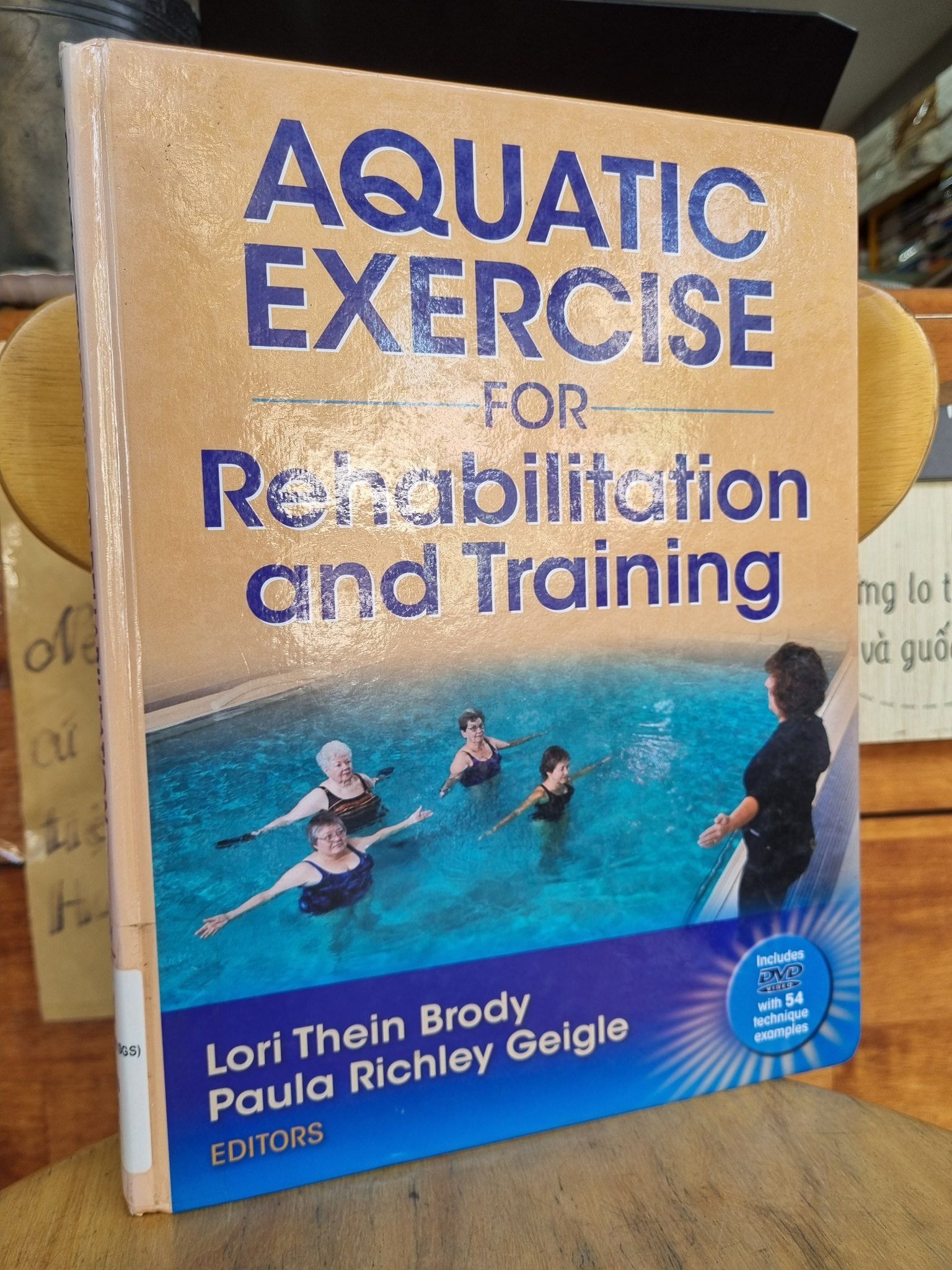 AQUATIC EXERCISE FOR REHABILITATION AND TRAINING LORI THEIN BRODY