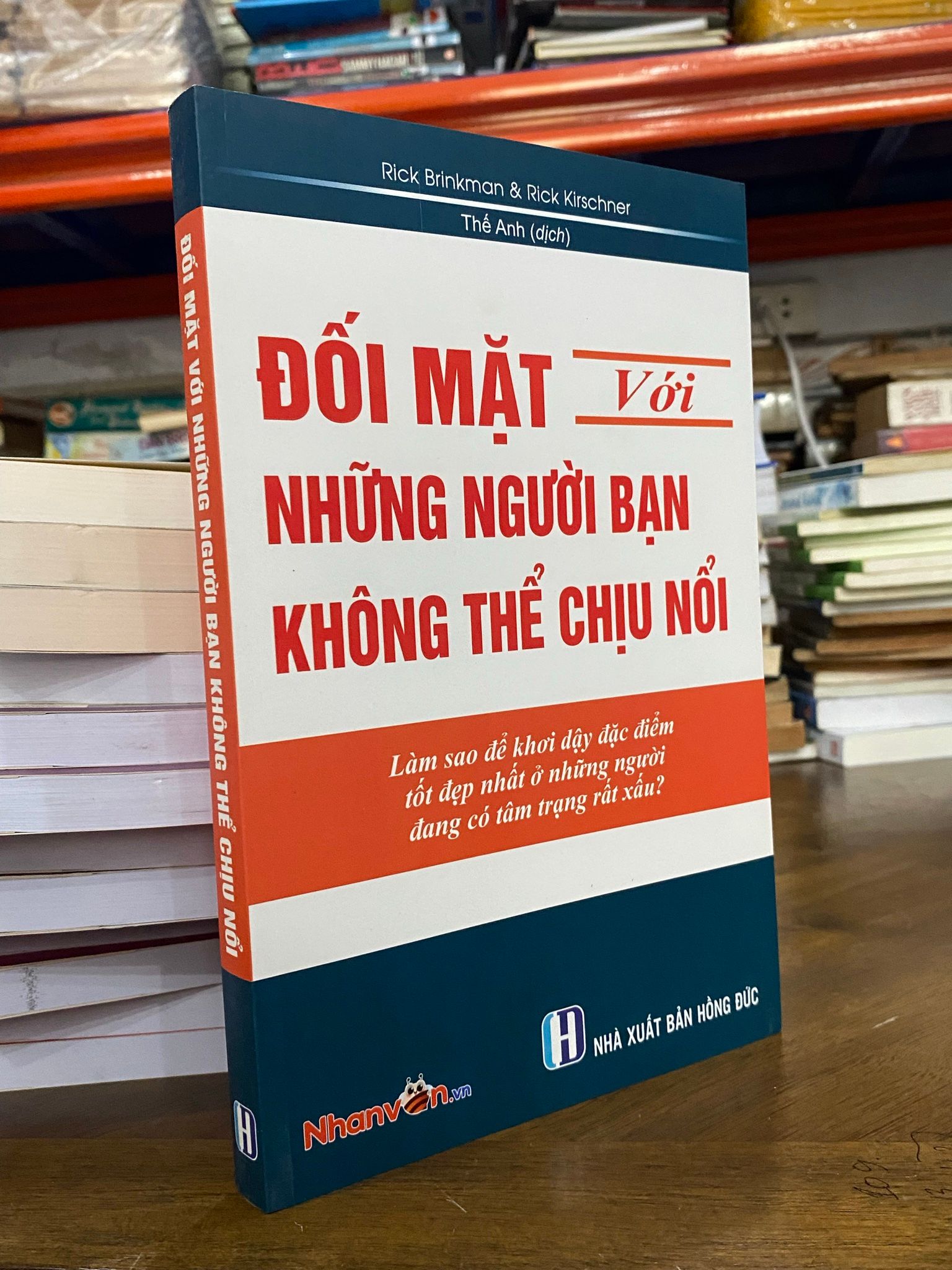  Đối mặt với những người bạn không thể chịu nổi - Rick Brinkman & Rick Kirschner 