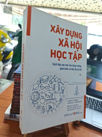 Xây Dựng Xã Hội Học Tập - Joseph E. Stiglitz