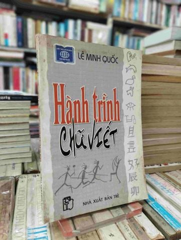 Hành Trình Chữ Viết - Lê Minh Quốc