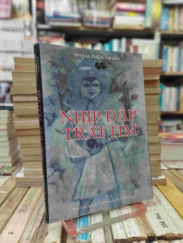  Nhịp đập trái tim - Phạm Thùy Nhân 