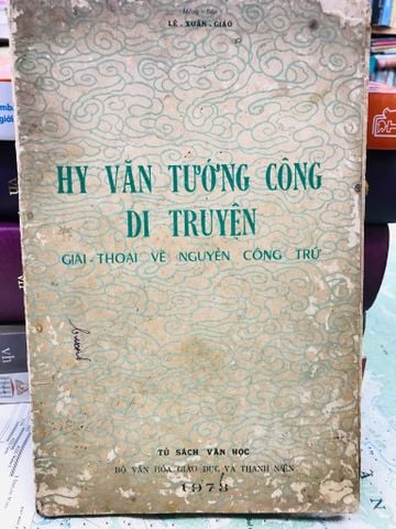  Hy văn tướng công di truyện - Lê Xuân Giáo 