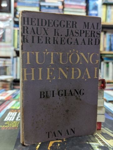  TƯ TƯỞNG HIỆN ĐẠI - BÙI GIÁNG 