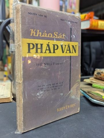 Khảo Sát Pháp Văn Đệ Nhất - Nguyễn Văn Du