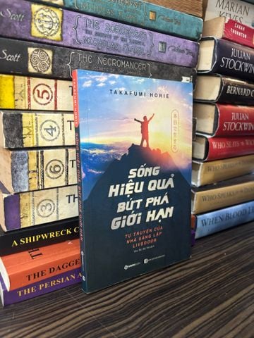  Sống hiệu quả bứt phá giới hạn - Takafumi Horie 