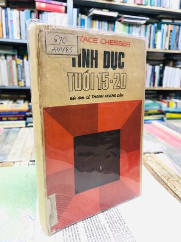 TÌNH DỤC CỦA TUỔI 15-20 - EUSTACE CHESSER
