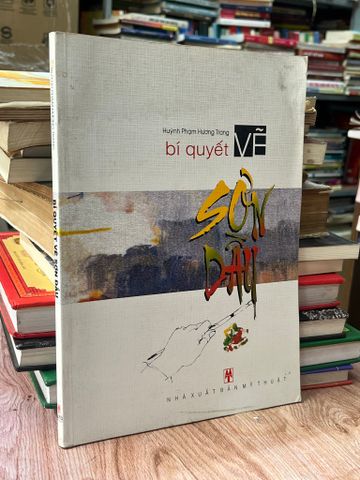  Bí Quyết Vẽ Sơn Dầu - Huỳnh Phạm Hương Trang 