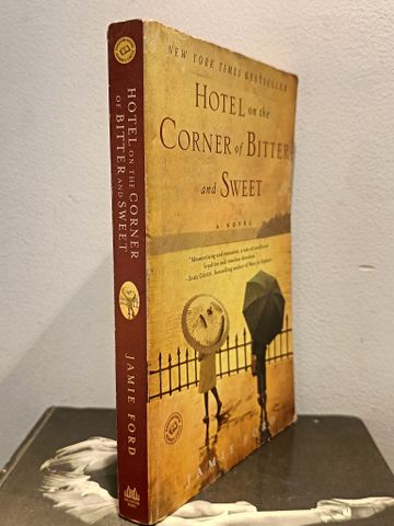  Hotel on the Corner of Bitter and Sweet - Jamie Ford 