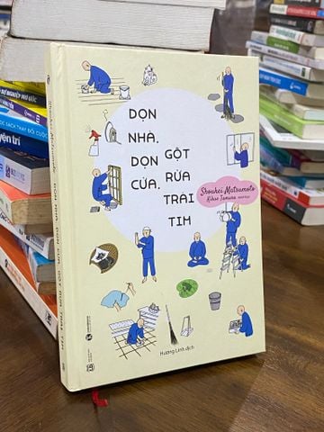  Dọn nhà dọn cửa, gột rửa trái tim - Shoukei Matsumoto 