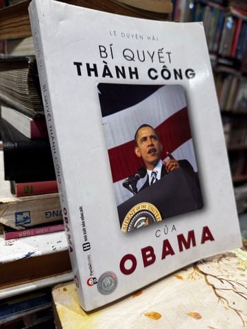  Bí Quyết Thành Công của Obama - Lê Duyên Hải 