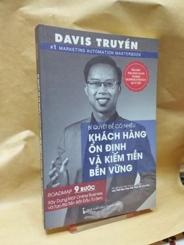  Bí quyết để có nhiều khách hàng ổn định và kiếm tiền bền vững - Davis Truyền 