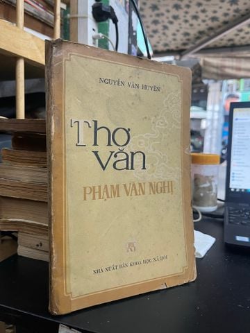  Thơ Văn Phạm Văn Nghị - Nguyễn Văn Huyền 