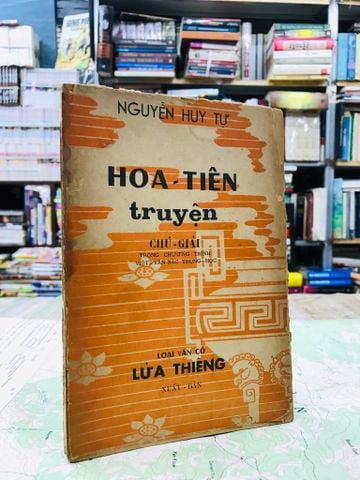 Hoa Tiên truyện chú giải - Nguyễn Huy Tự