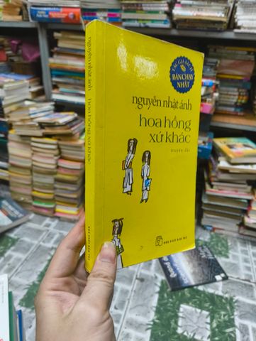  Hoa hồng xứ khác - Nguyễn Nhật Ánh 