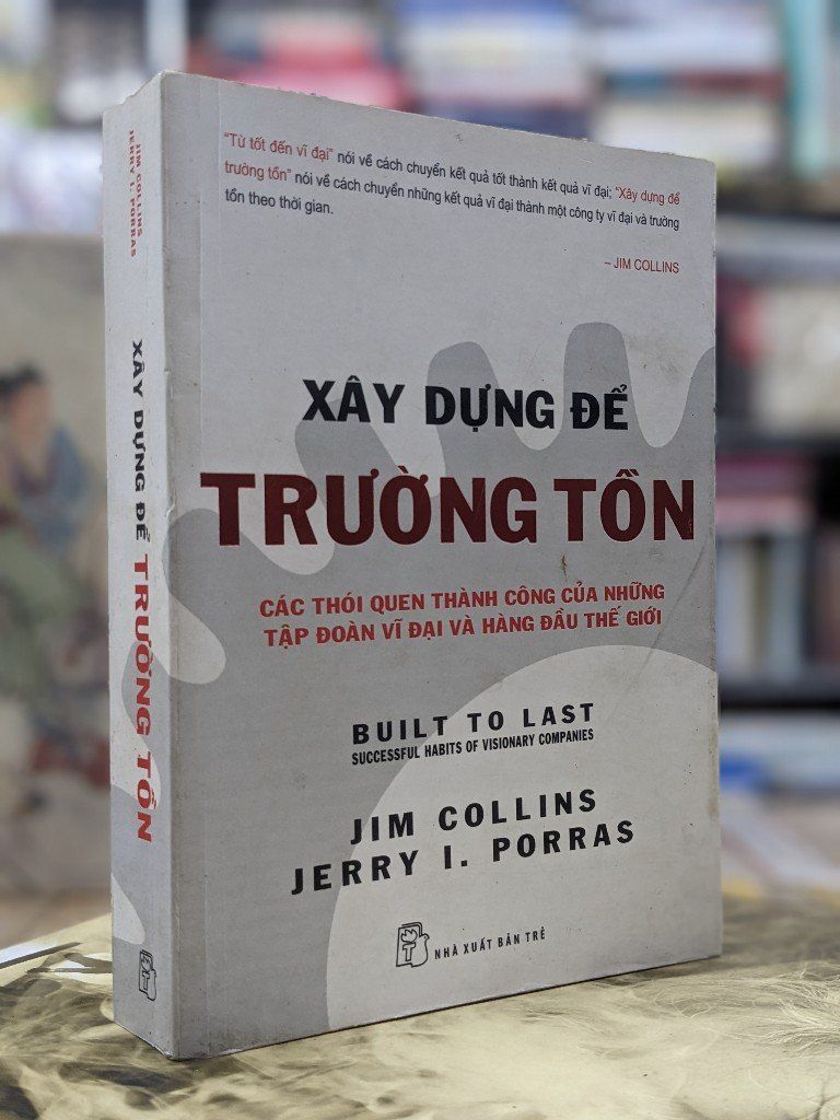 Xây dựng để trường tồn - Jim Collins & jerry I.Porras – Momo Bookstore