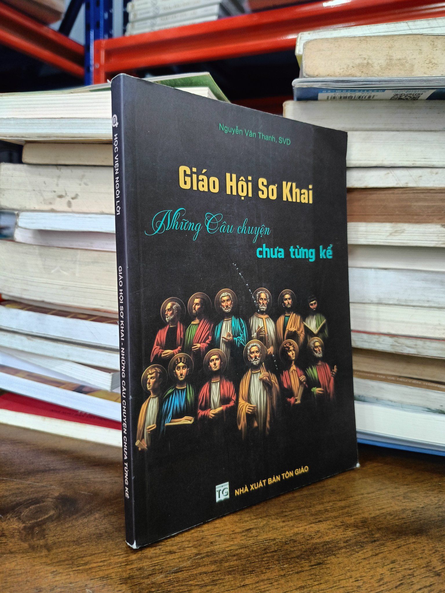  Giáo hội sơ khai: Những câu chuyện chưa từng kể - Nguyễn Văn Thanh, SVD 