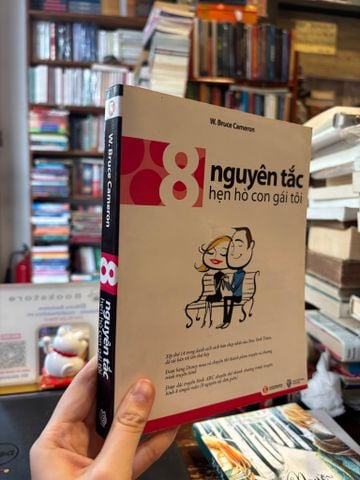  8 nguyên tắc hẹn hò con gái tôi - W. Bruce Cameron 