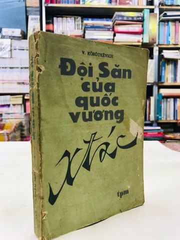  Đội săn của quốc vương xtac - Hà Minh Thắng dịch 