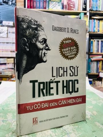 Lịch Sử Triết Học Từ Cổ Đại Đến Cận Hiện Đại - Dagobert D.rlines