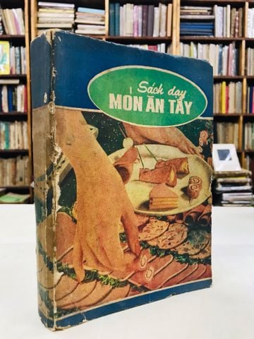 Sách dạy món ăn tây - Nguyễn Lan Chi
