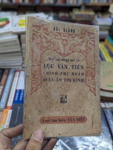 Một vài nhận xét về Lục Vân Tiên - Chinh Phụ Ngâm - Quan Âm Thị Kính - Bùi Giáng