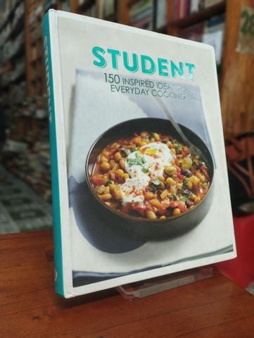  Student 150 Inspired Ideas For Everyday Cooking 