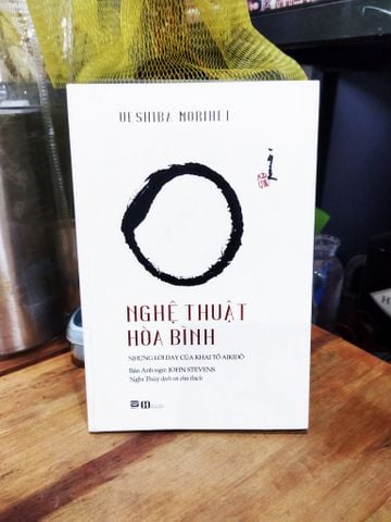 Nghệ Thuật Hòa Bình - Ueshiba Morihei