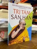  Trị tâm sân hận - Dalai Lama ( Thích Hằng Đạt dịch ) 