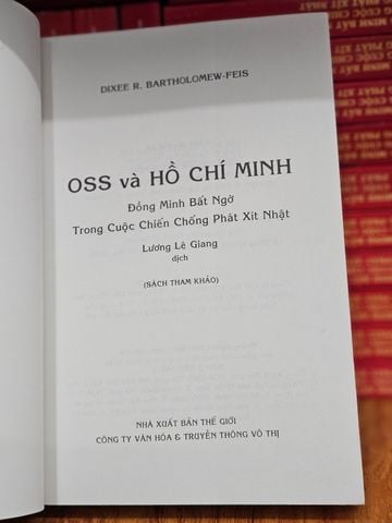  Oss và Hồ Chí Minh đồng minh bất ngờ - Dixee R. Bartholomew-Feis 