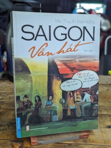  Sài Gòn vẫn hát - Mạc Thuỵ & Ubee Hoàng 