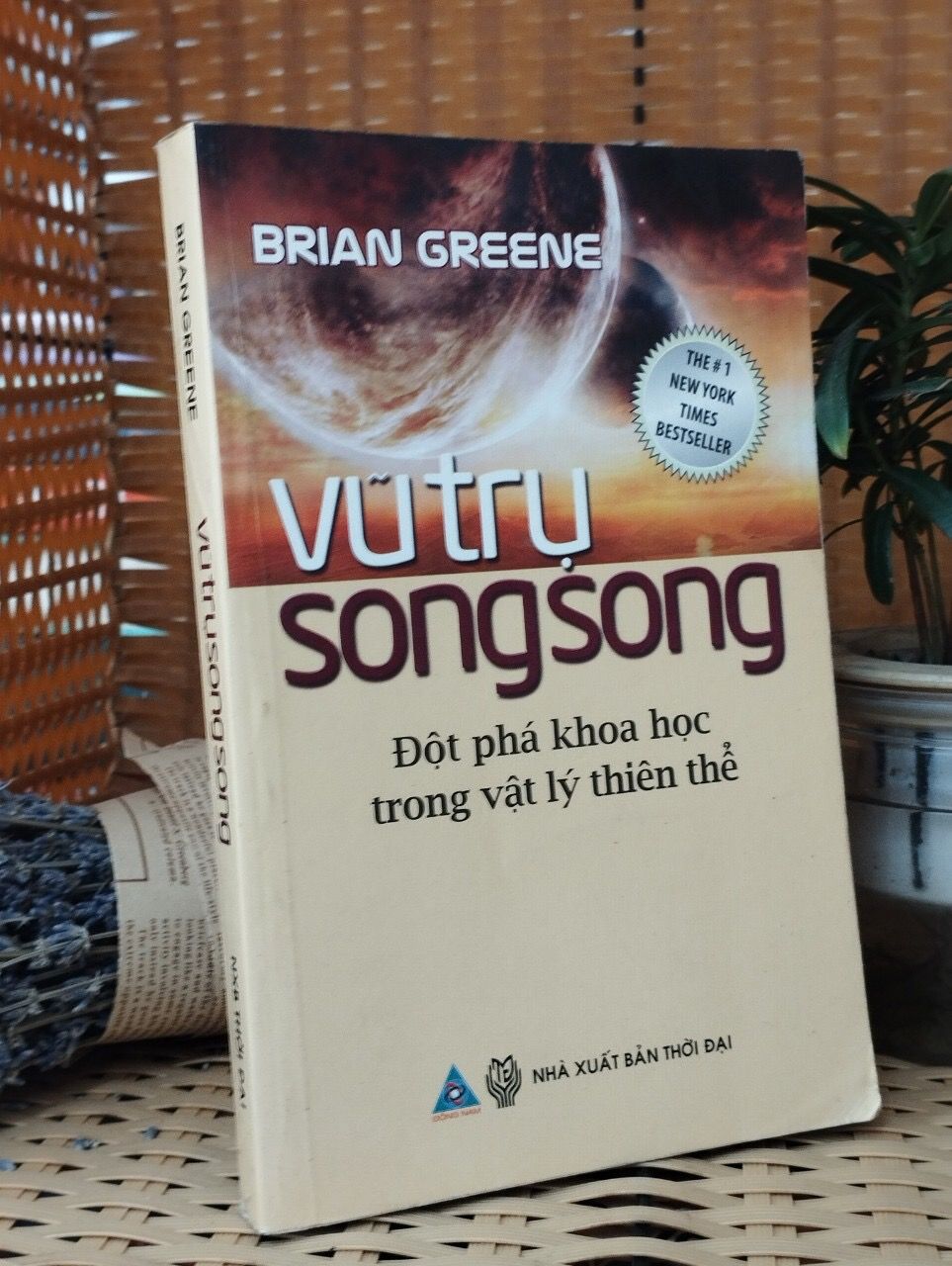  Vũ Trụ Song Song Đột Phá Khoá Học Trong Vật Lý Thiên Thể - Brian Greene 