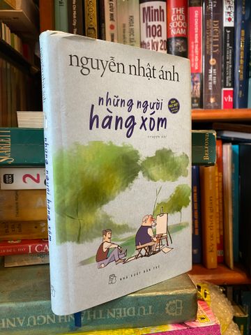  Những người hàng xóm - Nguyễn Nhật Ánh 
