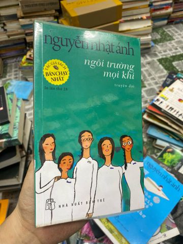  Ngôi trường mọi khi - Nguyễn Nhật Ánh 