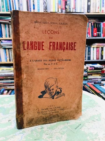 Lecons De Langue Francaise - Sách Giáo Khoa La San