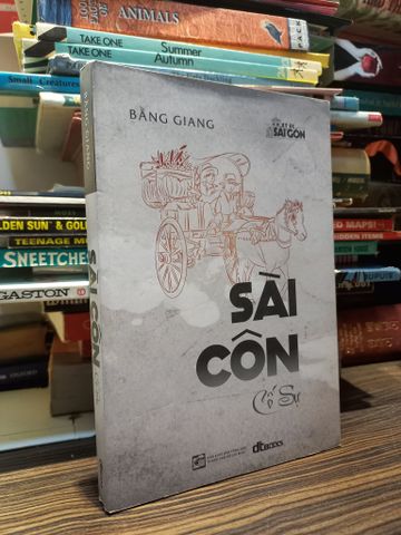  Sài Côn Cố Sự - Bằng Giang 