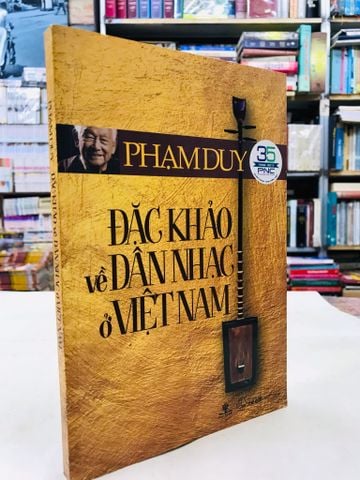  Đặc khảo về dân nhạc ở Việt Nam - Phạm Duy 