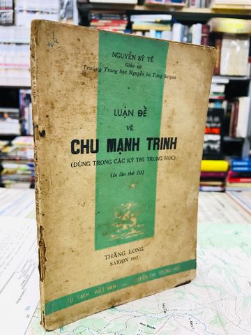 Luận đề về Chu Mạnh Trinh - Nguyễn Sỹ Tế