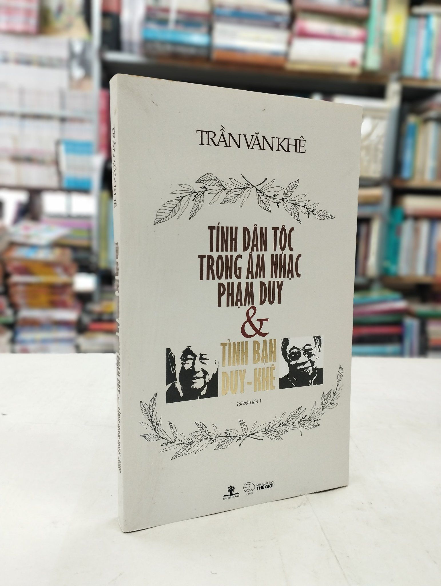  Tính dân tộc trong âm nhạc Phạm Duy và tình bạn Duy - Khê 